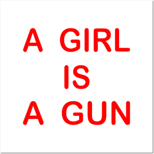 A girl is a gun Posters and Art